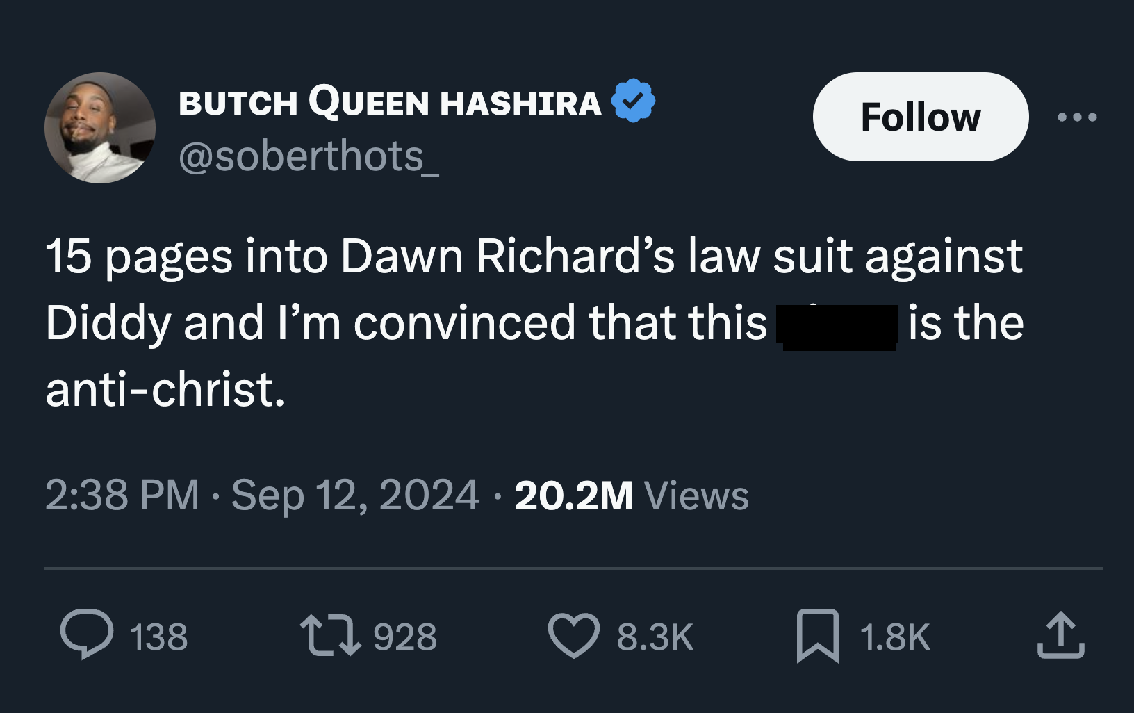 screenshot - Butch Queen Hashira 15 pages into Dawn Richard's law suit against Diddy and I'm convinced that this antichrist. 20.2M Views is the > 138 17928